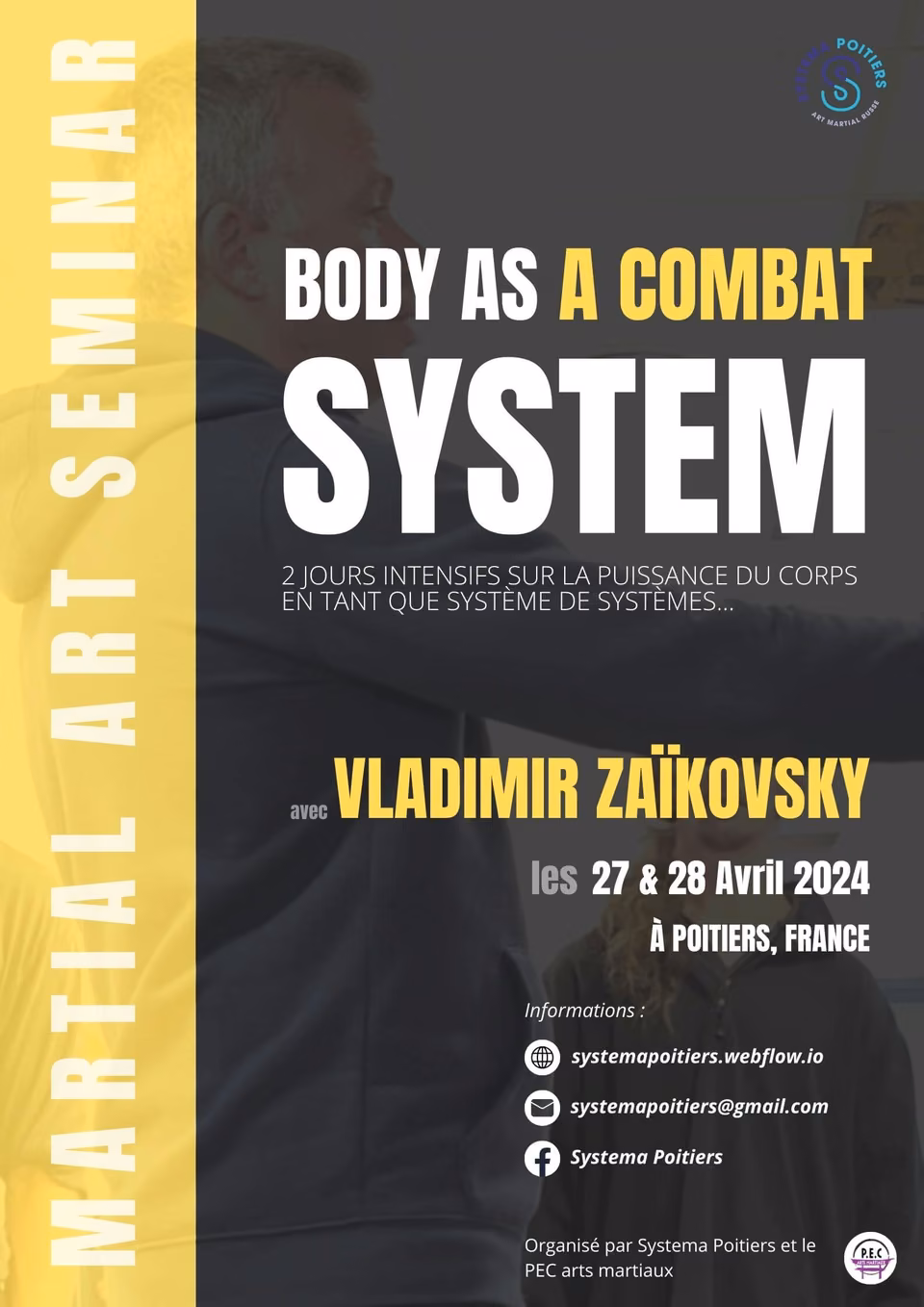 Séminaire Tradition Martial Art - Vladimir Zaykovskiy - Le corps comme un système de combat